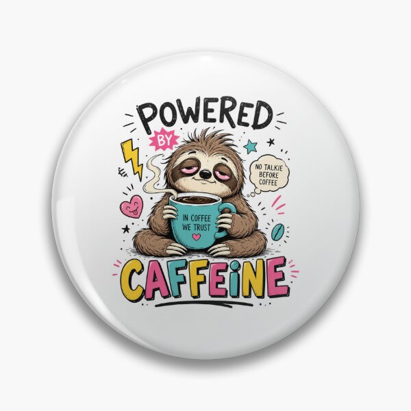 Item preview, Powered By Caffeine Funny Sloth Coffee Sticker designed and sold by Monesh-Studio.