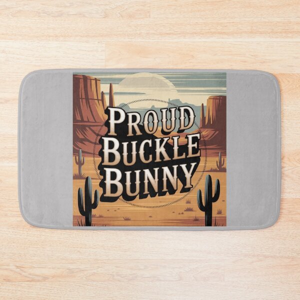Item preview, Proud Buckle Bunny | Vintage Western Cowgirl Retro Rodeo Country Girl  Description designed and sold by Redjakkal.