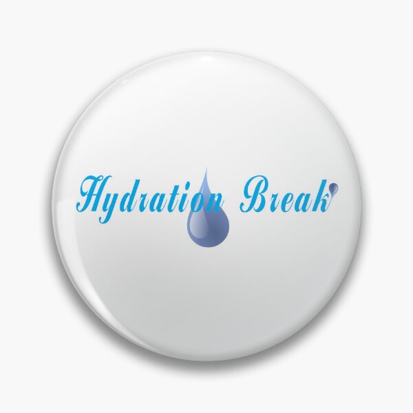 Item preview, Hydration Break designed and sold by BUTTER7FLY.