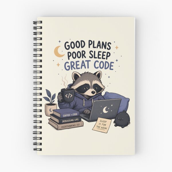 Item preview, Good Plans Poor Sleep Great Code designed and sold by MidnightCache.