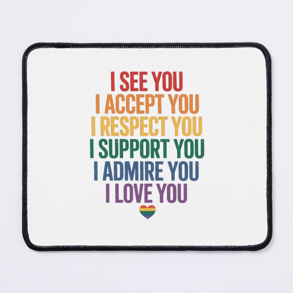 Item preview, Gay I See Accept You Rainbow Pride Flag Ally LGBTQ designed and sold by SapfireStuArt.