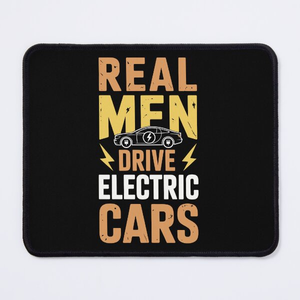 Item preview, REAL MEN DRIVE ELECTRIC CARS designed and sold by jkrphoto.