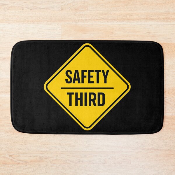 Item preview, Safety Third Warning Sign  designed and sold by kelvinmunene13.