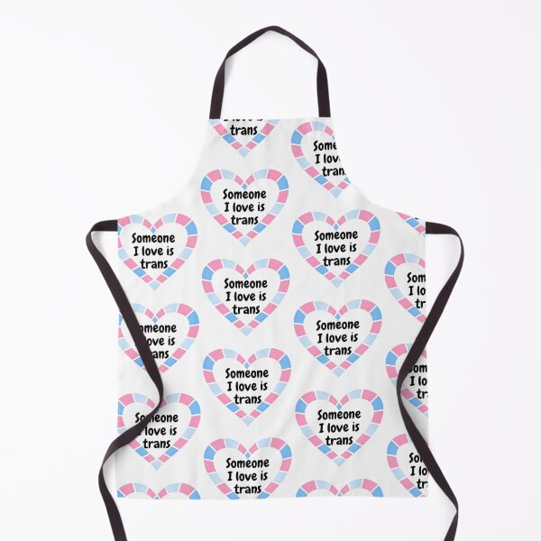 Item preview, Somone I love is trans designed and sold by Crazyhatkid.