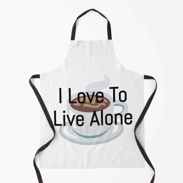 Item preview, I love to live alone designed and sold by AWADHESH CHAURASIA.