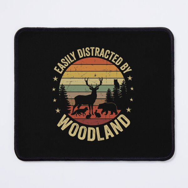 Item preview, Easily Distracted By Woodland Nature Lover Outdoor Forest Wildlife designed and sold by RetroMini2026.