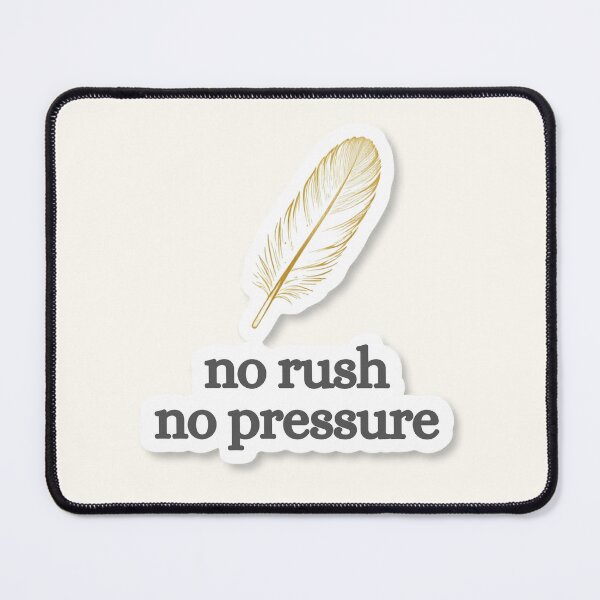 Item preview, No Rush No Pressure – Minimalist Sun Quote Design designed and sold by CosmicQuietStudio.