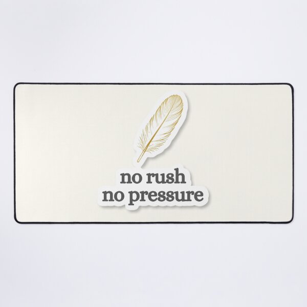 Item preview, No Rush No Pressure – Minimalist Sun Quote Design designed and sold by CosmicQuietLab.