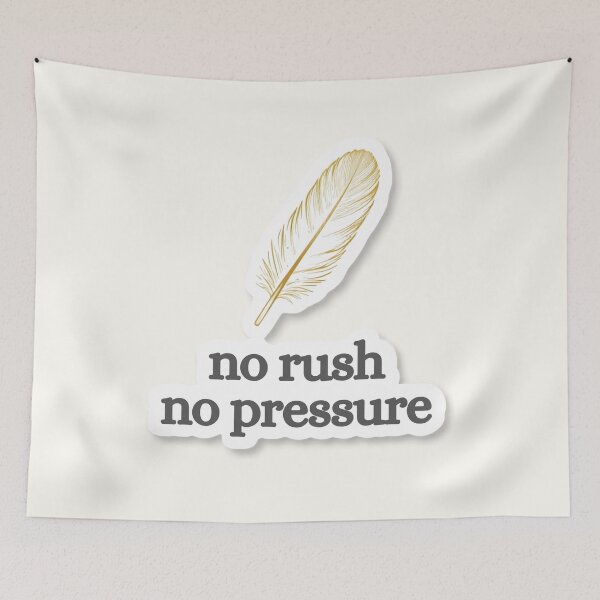 Item preview, No Rush No Pressure – Minimalist Sun Quote Design designed and sold by CosmicQuietLab.
