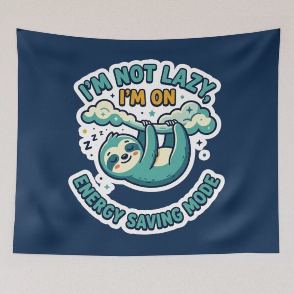 Item preview, I'm Not Lazy I'm On Energy Saving Mode Cute Sloth Funny Sticker | Lazy Sloth Cartoon Gift designed and sold by CreativeNest Prints.