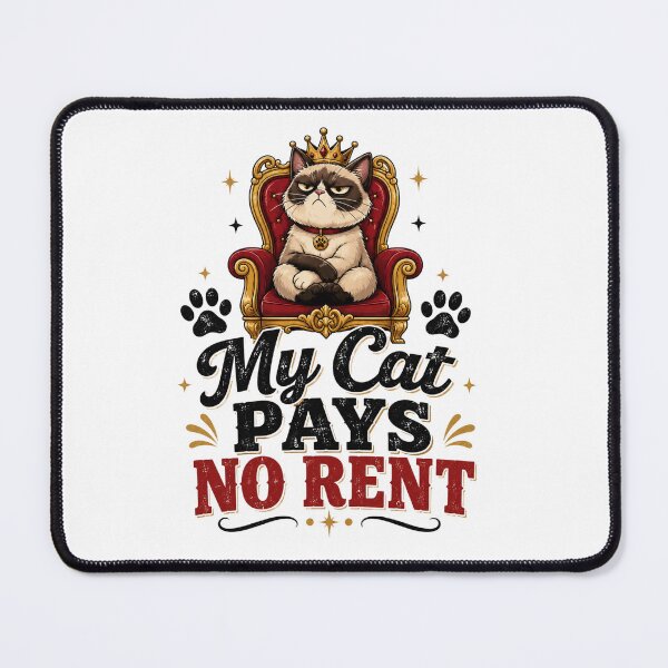 Item preview, My Cat Pays No Rent - Funny Cat Lover Gift designed and sold by MKarts96.