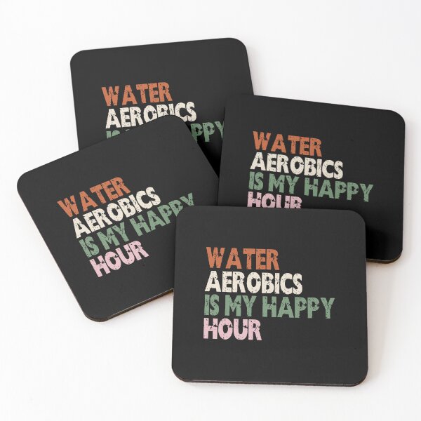 Item preview, Water Aerobics Is My Happy Hour Fitness Enthusiast designed and sold by RetroMini2026.