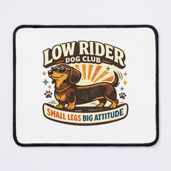 Item preview, Low Rider Dog Club Small Legs Big Attitude Dachshund designed and sold by Concrete Coffee Studio.