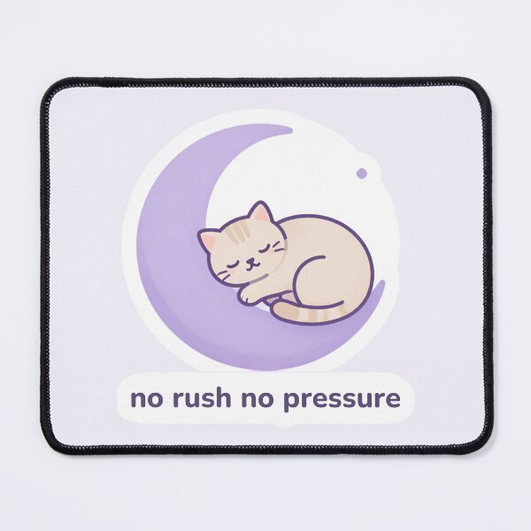 Item preview, No Rush No Pressure – Stress Free Affirmation Artwork designed and sold by CosmicQuietLab.