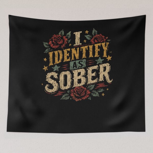 Item preview, I Identify As Sober Recovery Journey Sobriety Milestone designed and sold by RetroMini2026.