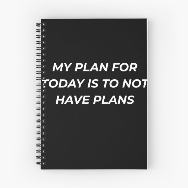 Item preview, Copy of My Plan For Today Is To Not Have Plans Funny Introvert designed and sold by IronAndSoil.