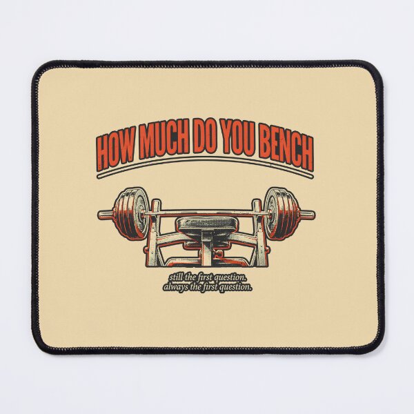 Item preview, How Much Do You Bench - Vintage Barbell Weightlifting Design designed and sold by Enea Kelo.