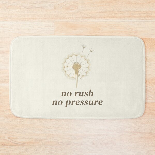 Item preview, No Rush No Pressure – Inspirational Wellness Typography designed and sold by CosmicQuietStudio.