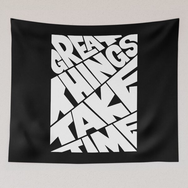 Item preview, Great Things Take Time - Bold Warp Typography Design designed and sold by Stotee.