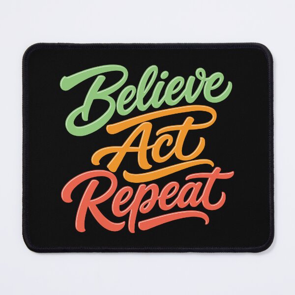 Item preview, Believe Act Repeat designed and sold by Verse & Vibes.