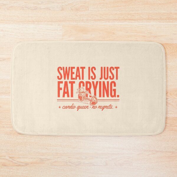 Item preview, Sweat Is Just Fat Crying - Cardio Queen designed and sold by Enea Kelo.