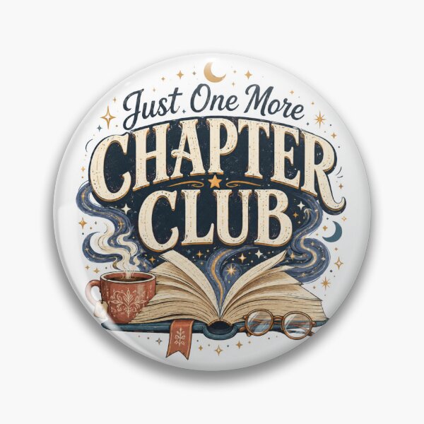 Item preview, Just One More Chapter Club - Book Lover Reader Gift designed and sold by MKarts96.