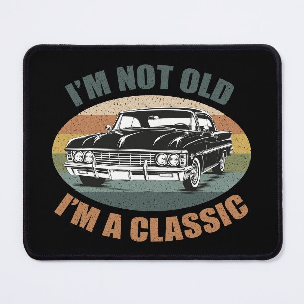 Item preview, I'M NOT OLD CLASSIC T-SHIRT designed and sold by CoolVibeStudio.