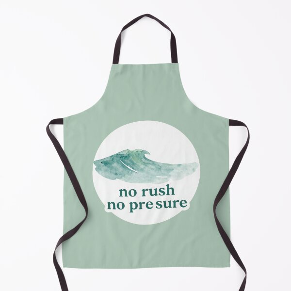 Item preview, No Rush No Pressure – Calm Healing Lifestyle Quote designed and sold by CosmicQuietStudio.