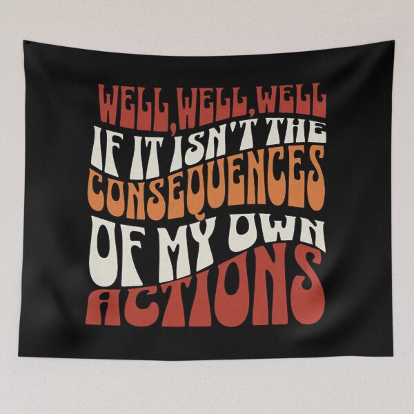 Item preview, Well Well Well Consequences Retro Groovy Design designed and sold by DjFreeq.