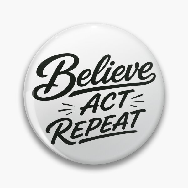 Item preview, Believe Act Repeat – Positive Mindset designed and sold by Verse & Vibes.