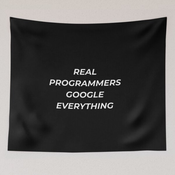 Item preview, Real Programmers Google Everything Funny Coding Tech Secret designed and sold by IronAndSoil.