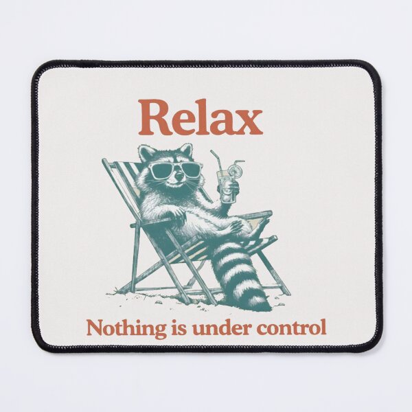 Item preview, Raccoon relax on chair with juice relax nothing is under control designed and sold by Gbriel3.