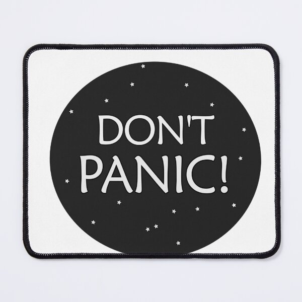 Item preview, DON’T PANIC – Hitchhiker’s Guide to the Galaxy Meme Quote | Minimalist Sci-Fi 42 Space Design designed and sold by BlueBakes.