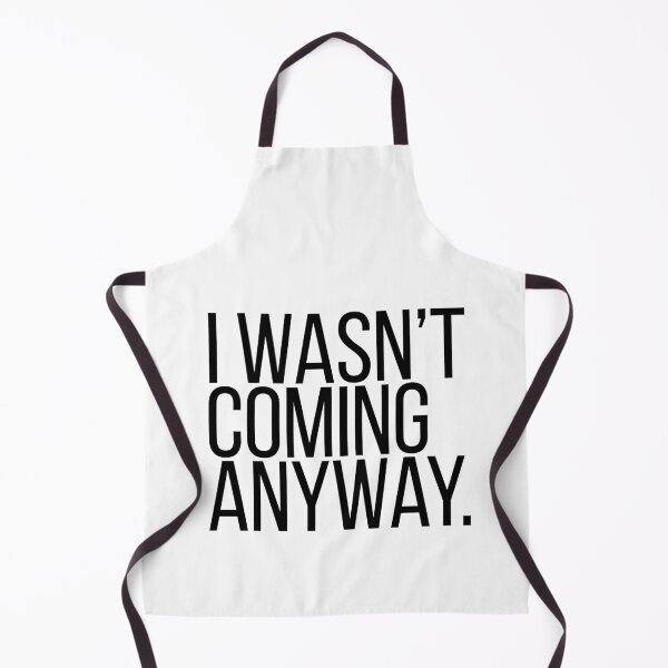 Item preview, I Wasn't Coming Anyway. | Funny Introvert Shirt | Minimalist Typography Tee designed and sold by OveloStudios.