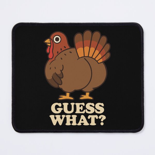 Item preview, Guess What Turkey Butt Thanksgiving Humor designed and sold by Victor Shadehorn.