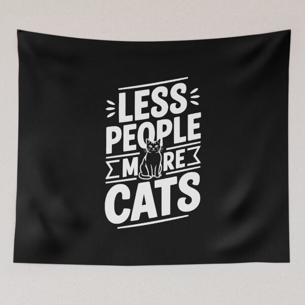 Item preview, Less People More Cats designed and sold by Frank Ring.