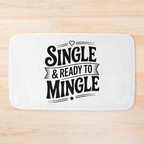 Item preview, Single & Ready To Mingle designed and sold by Frank Ring.
