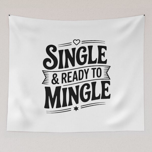 Item preview, Single & Ready To Mingle designed and sold by Frank Ring.