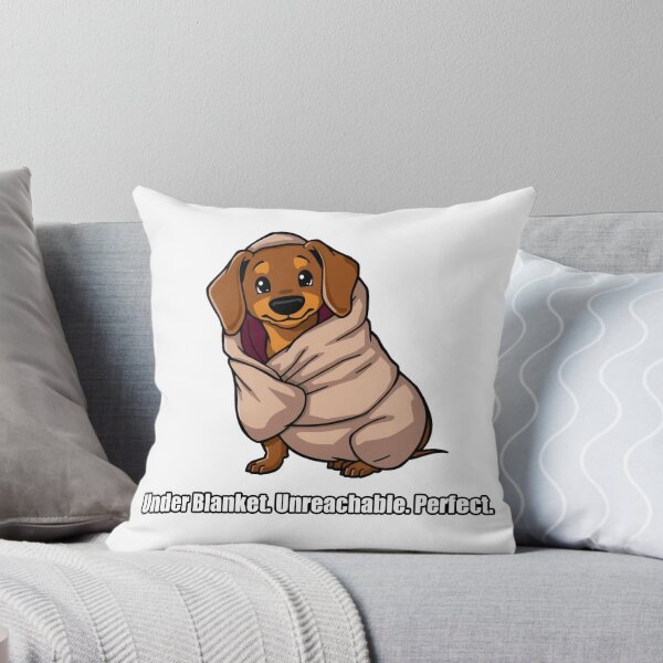 Item preview, Dachshund - Under Blanket Unreachable Perfect - Funny Dachshund Gift designed and sold by pawdrops.