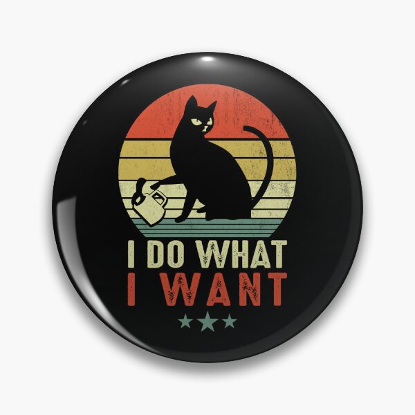 Item preview, Cat I Do What I Want  designed and sold by FernaRoje.