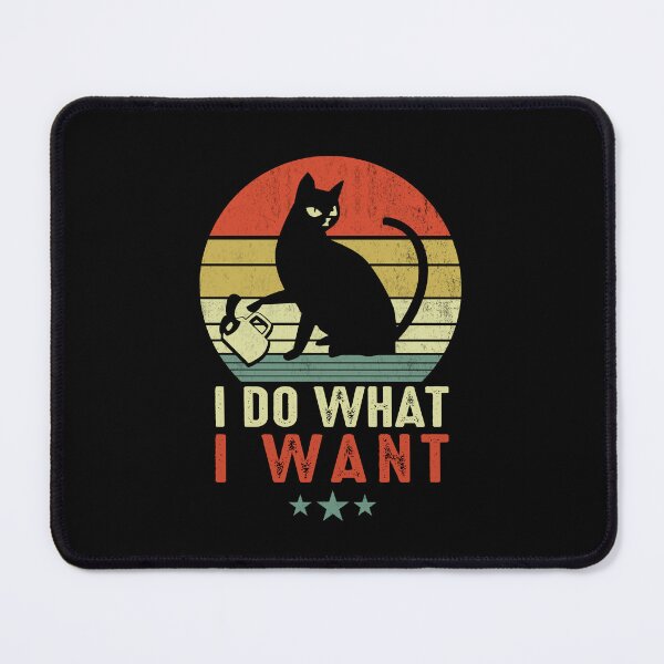 Item preview, Cat I Do What I Want  designed and sold by FernaRoje.