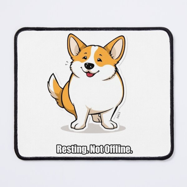 Item preview, Corgi - Resting Not Offline - Funny Alert Corgi Gift designed and sold by pawdrops.