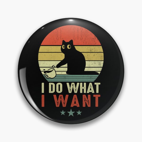 Item preview, I Do What I Want Cat  designed and sold by FernaRoje.