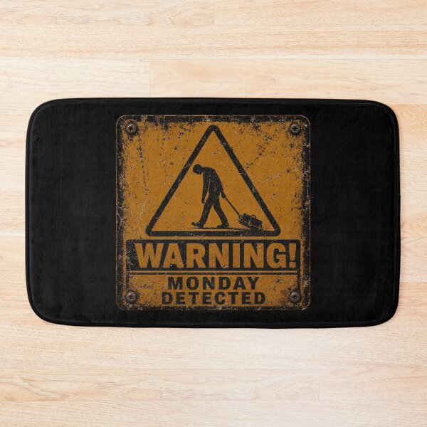 Item preview, SIGNS - Warning monday detected designed and sold by MetusArt.