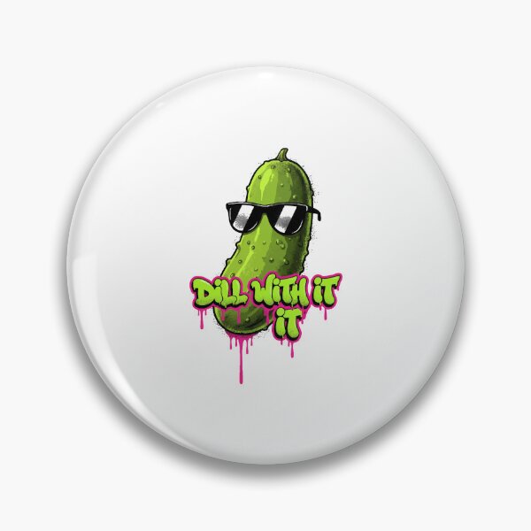 Item preview, funny inappropriate pickles "Dill With It" designed and sold by Uglyandcute.