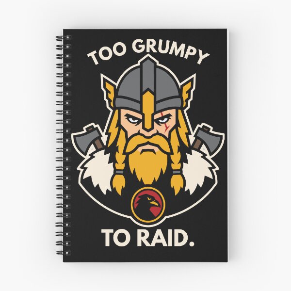 Item preview, Too Grumpy To Raid Viking humor designed and sold by Lyfeinsights.