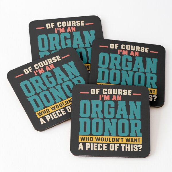 Item preview, Of Course I’m An Organ Donor Transplant Humor designed and sold by FreshVibe Prints.