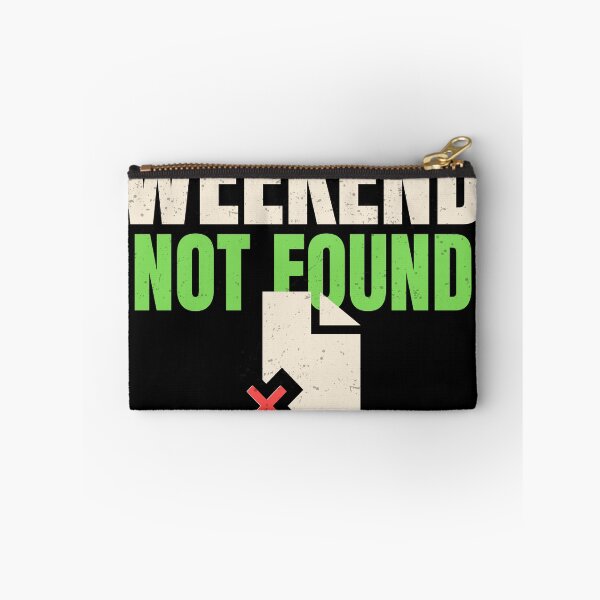 Item preview, 404 Error Weekend Not Found Funny Office Worker T-Shirt designed and sold by Uvclick.
