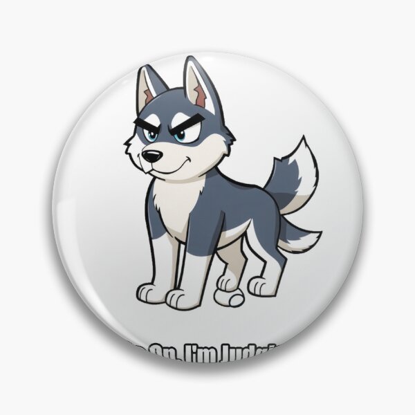 Item preview, Husky - Go On Im Judging - Funny Skeptical Husky Gift designed and sold by pawdrops.