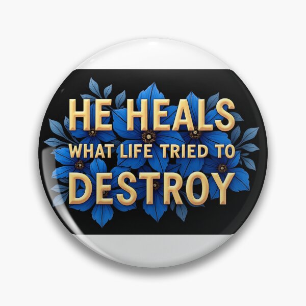 Item preview, He heals what life tried to destroy designed and sold by Akosombo.